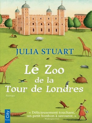 cover image of Le Zoo de la Tour de Londres